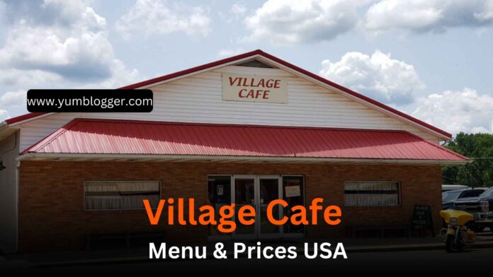 Village Cafe Menu